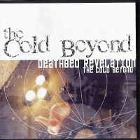 The Cold Beyond : Deathbed Revelation
